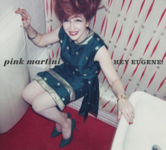 Pink Martini - Hey Eugene! - CD