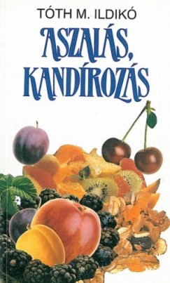 Tth M. Ildik - Aszals kandrozs