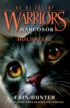 Erin Hunter - Warriors - Harcosok 2/2. - Az új jóslat 2.