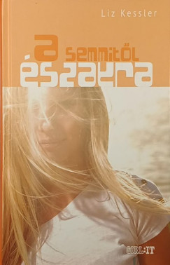 Liz Kessler - A semmitől északra