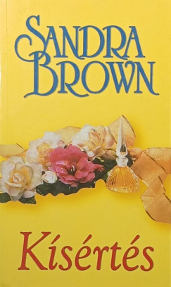 Sandra Brown - Kísértés