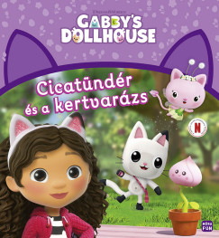 Gabby's Dollhouse - Cicat�nd�r �s a kertvar�zs