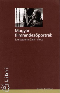 Zaln Vince  (Szerk.) - Magyar filmrendezportrk