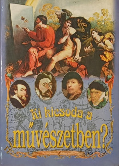 Ki kicsoda a művészetben?