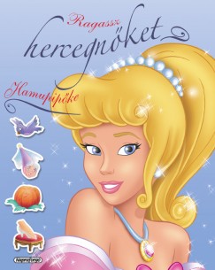 Ragassz hercegnket! - Hamupipke