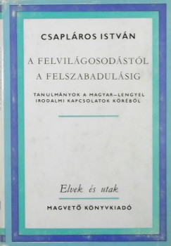 Csaplros Istvn - A felvilgosodstl a felszabadulsig