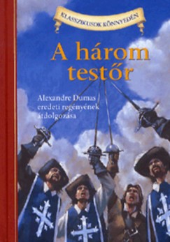 Alexandre Dumas - Oliver Ho - A hrom testr