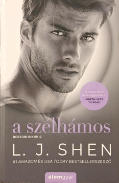 L. J. Shen - A szélhámos