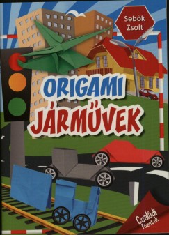 Sebk Zsolt - Origami jrmvek