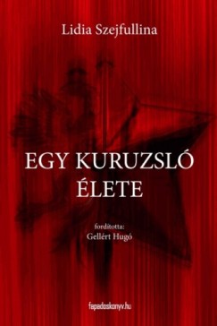 Lidia Szejfullina - Egy kuruzsl� �lete