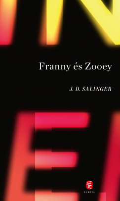 J. D. Salinger - Franny s Zooey