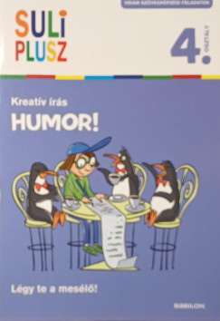 M�n-V�rhegyi R�ka - Kreat�v �r�s - Humor 4. oszt�lyosoknak