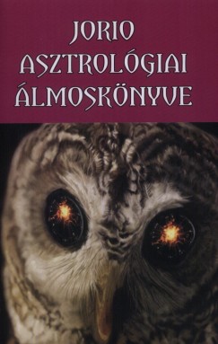 Boross Mihly - Jorio asztrolgiai lmosknyve