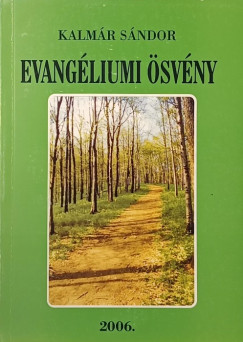 Kalmr Sndor - Evangliumi svny