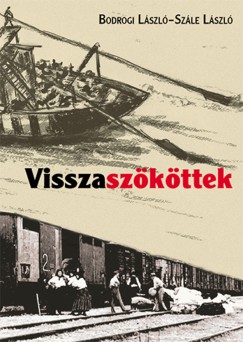 Bodrogi Lszl - Szle Lszl - Visszaszkttek