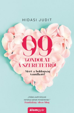 Hidasi Judit - 99 gondolat a szeretetrl