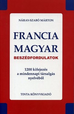 Nray-Szab Mrton - Francia-magyar beszdfordulatok