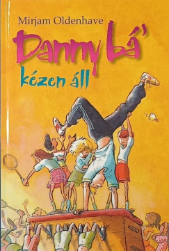 Mirjam Oldenhave - Danny b�' k�zen �ll