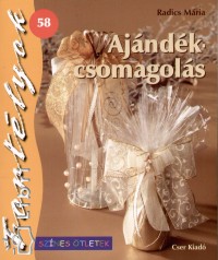 Radics Mria - Ajndkcsomagols