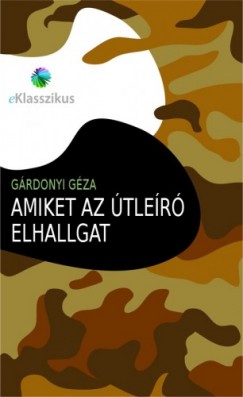 Grdonyi Gza - Amiket az tler elhallgat