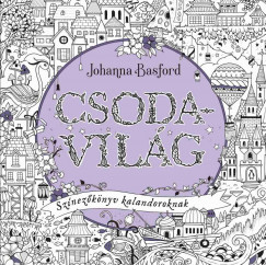 Johanna Basford - Csodavilg