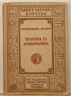 Wolkenberg Alajos - Teozfia s antropozfia