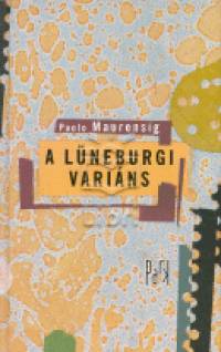 Paolo Maurensig - A lneburgi varins