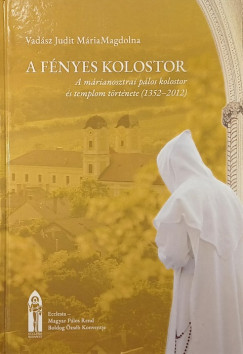 A fényes kolostor
