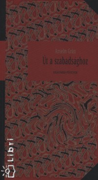 Anselm Grn - t a szabadsghoz