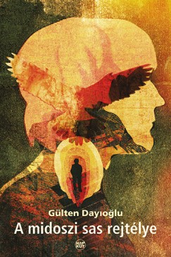 Glten Dayioglu - A midoszi sas rejtlye