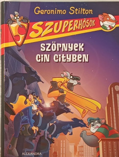 Geronimo Stilton - Szörnyek Cin Cityben
