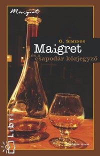 Georges Simenon - Maigret s a csapodr kzjegyz