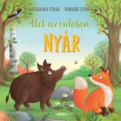 Henrike Lippa - �let az erd�ben - Ny�r