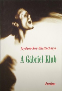 Joydeep Roy-Bhattacharya - A Gbriel Klub