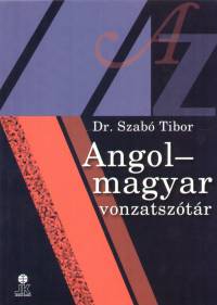 Dr. Szabó Tibor - Angol - magyar vonzatszótár