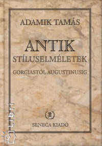 Adamik Tams - Antik stluselmletek