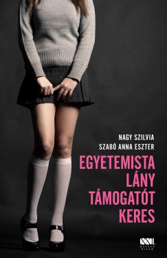 Nagy Szilvia - Szab Anna Eszter - Egyetemista lny tmogatt keres