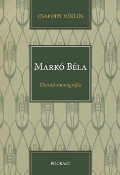 Csapody Mikl�s - Mark� B�la