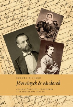 Bodoky Richárd - Jövevények és vándorok