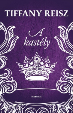 Tiffany Reisz - A kastly