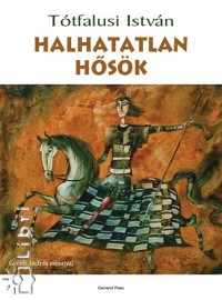 Ttfalusi Istvn - Halhatatlan hsk