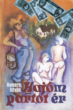Nemere Istvn - Hajm partot r