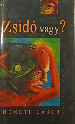 Dr. Németh Gábor - Zsidó vagy?