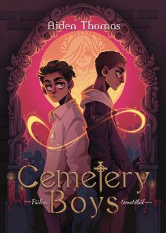 Aiden Thomas - Cemetery Boys - Fi�k a temet�b�l