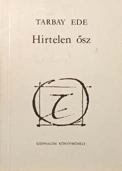 Tarbay Ede - Hirtelen �sz (dedik�lt)