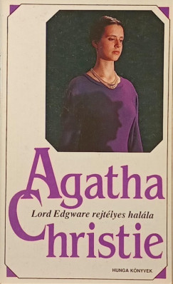 Agatha Christie - Lord Edgware rejtélyes halála