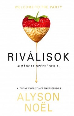 Alyson Nol - Rivlisok -  Mindenki valaki akar lenni