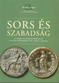 Bugr M. Istvn  (Szerk.) - Lautner Pter  (Szerk.) - Sors s szabadsg