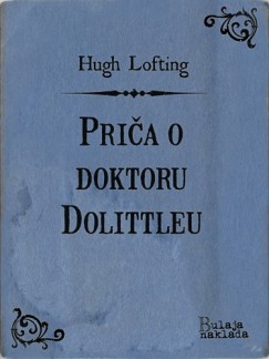 Hugh Lofting, Zvonimir Bulaja Hugh Lofting - Pria o doktoru Dolittleu