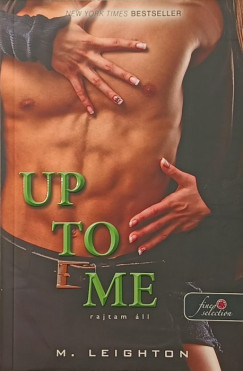 M. Leighton - Up to Me - Rajtam áll
